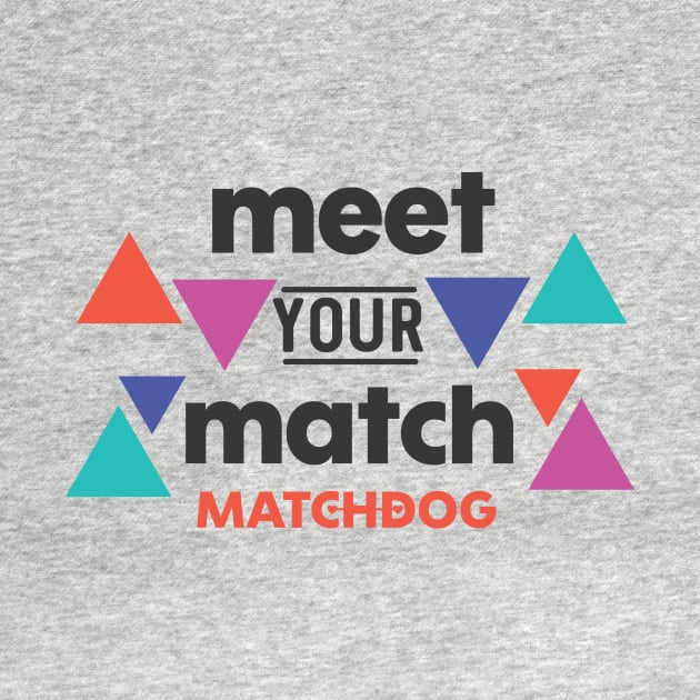 Meet Your Match by matchdogrescue